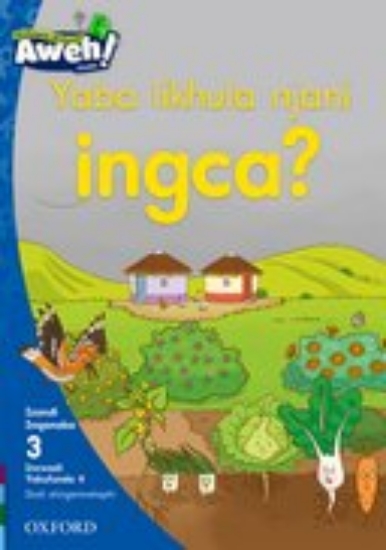 Picture of Yaba likhula njani ingca?