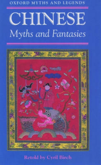 Picture of Chinese Myths and Fantasies