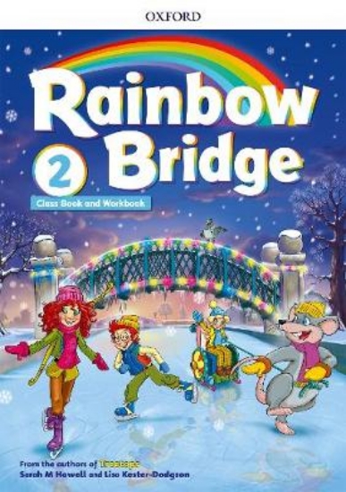Picture of Rainbow Bridge: Level 2: Students Book and Workboo