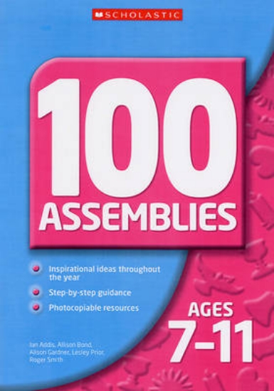 Picture of 100 Assemblies for Ages 7-11