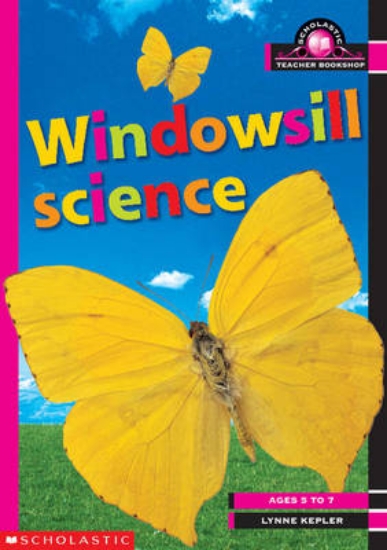 Picture of Windowsill Science Ages 5-7 Years