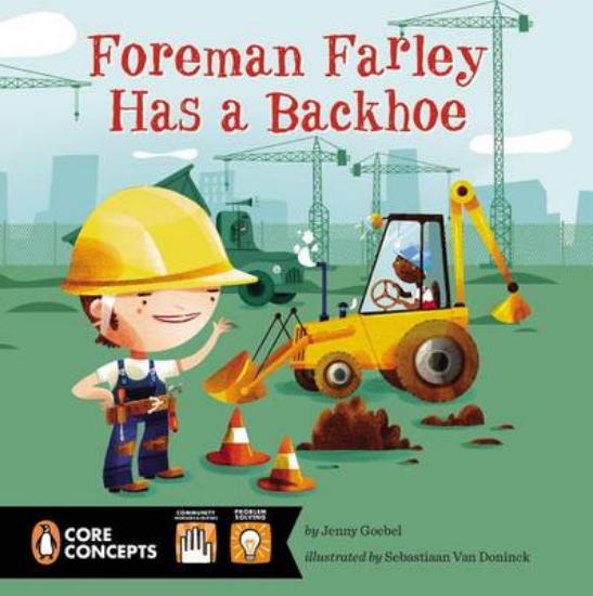 Picture of Foreman Farley Has a Backhoe