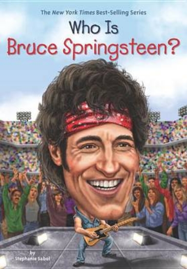 Picture of Who Is Bruce Springsteen