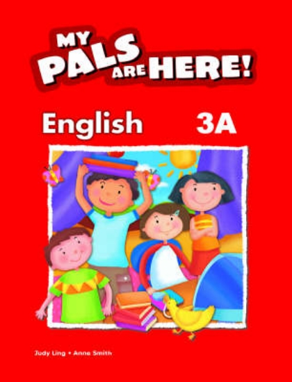 Picture of My Pals are Here! English: Textbook 3A