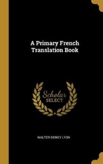 Picture of A Primary French Translation Book