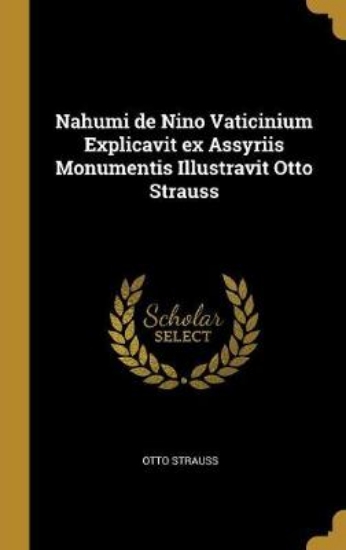 Picture of Nahumi de Nino Vaticinium Explicavit Ex Assyriis M