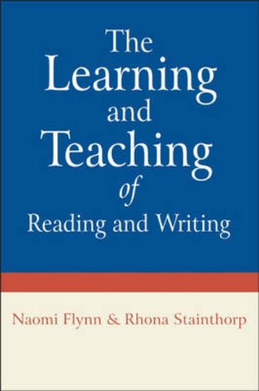 Picture of The Learning and Teaching of Reading and Writing