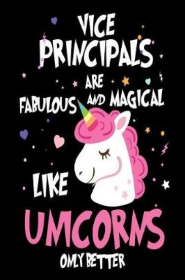 Picture of Vice Principals are Fabulous and Magical Like Unic