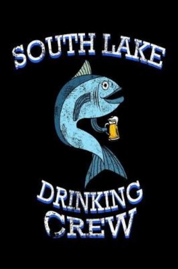 Picture of South Lake Drinking Crew