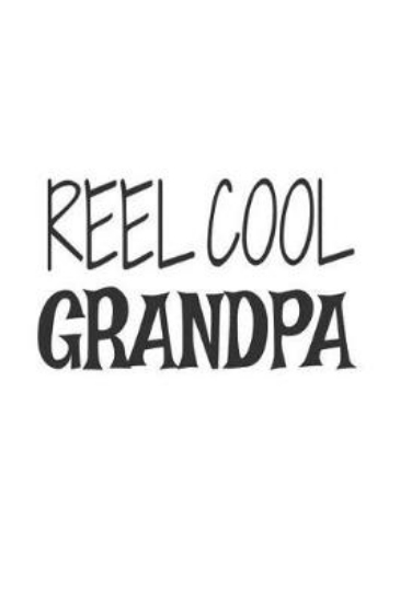 Picture of Reel Cool Grandpa