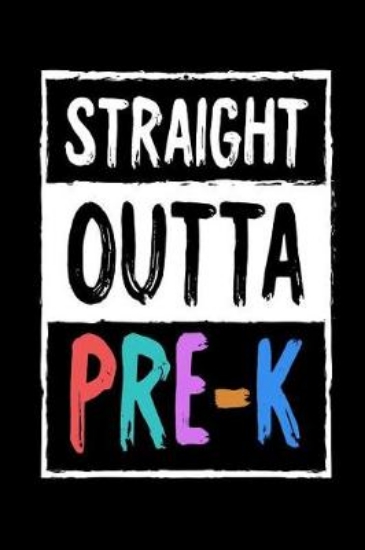 Picture of Straight Outta Pre-K