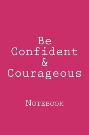 Picture of Be Confident & Courageous