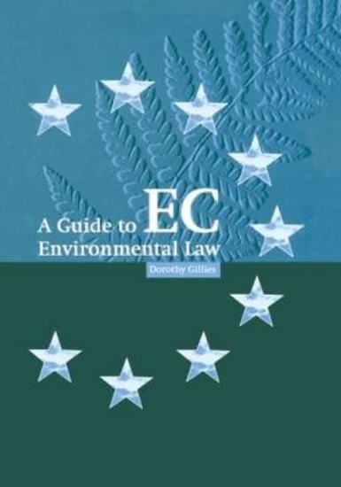 Picture of A Guide to EC Environmental Law
