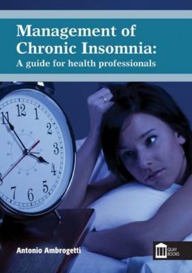 Picture of Management of Chronic Insomnia: A Guide for the He