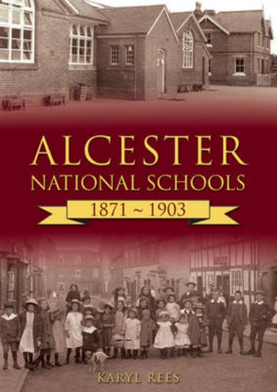 Picture of Alcester National Schools 1871-1903