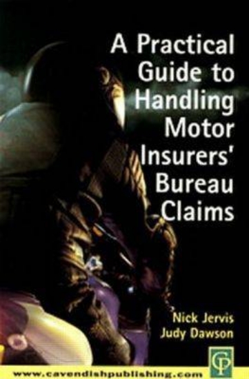 Picture of Practical Guide to Handling Motor Insurers' Bureau