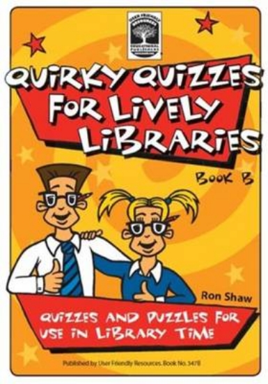 Picture of Quirky Quizzes for Lively Libraries: Book B