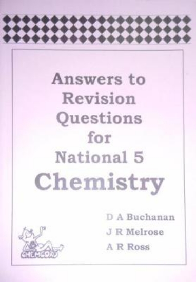 Picture of Answers to Revision Questions for National 5 Chemi