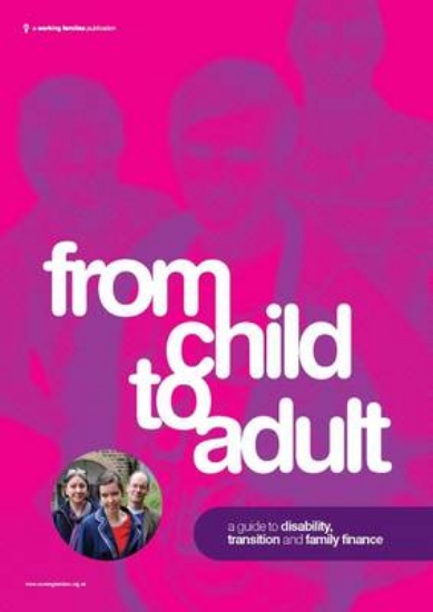 Picture of From Child to Adult: A Guide to Disability, Transi