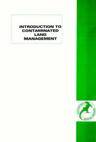 Picture of Introduction to Contaminated Land Management
