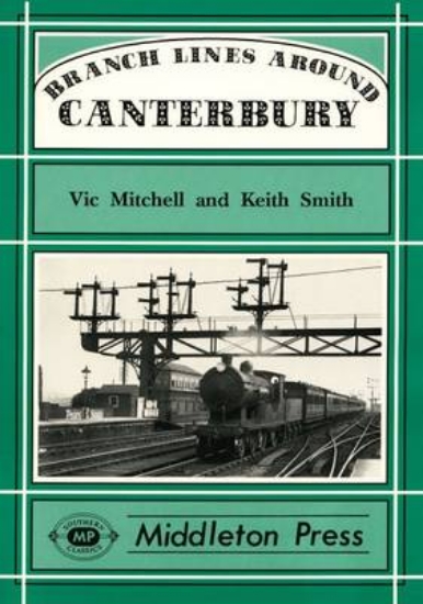 Picture of Branch Lines Around Canterbury