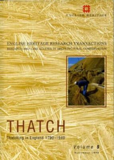 Picture of Thatch: Thatching in England 1790-1940 Pt. 1