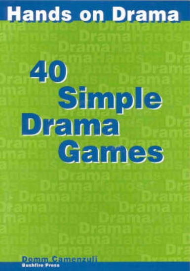 Picture of 40 Simple Drama Games