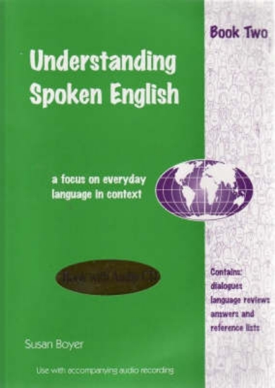 Picture of Understanding Spoken English: Student Book Bk. 2