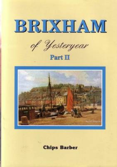 Picture of Brixham of Yesteryear: Pt. 2