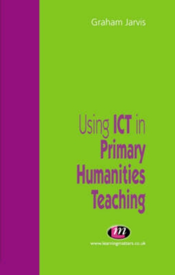 Picture of Using ICT in Primary Humanities Teaching