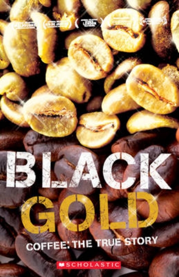 Picture of Black Gold - Coffee The True Story