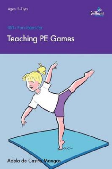 Picture of 100+ Fun Ideas for Teaching PE Games