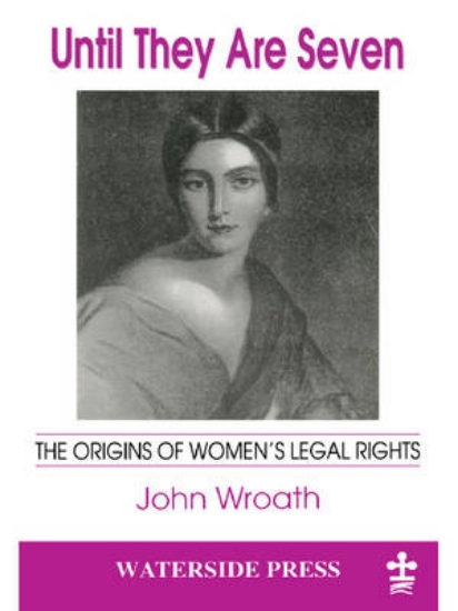 Picture of Until They are Seven: the Origins of Women's Legal