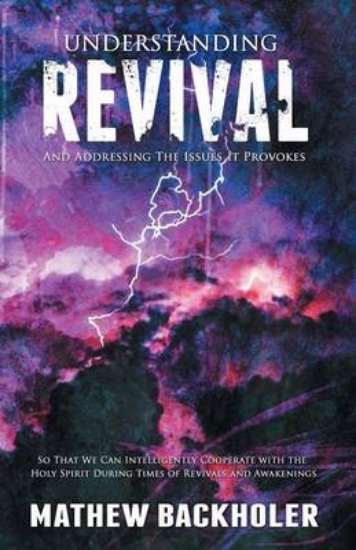 Picture of Understanding Revival and Addressing the Issues it