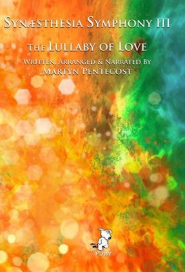 Picture of Synaesthesia Symphony: Lullaby of Love v. III