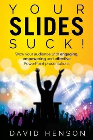 Picture of Your Slides Suck!