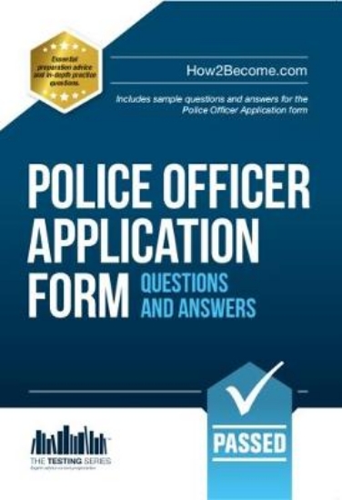 Picture of Police Officer Application Form Questions and Answ