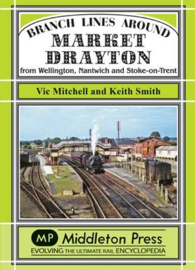 Picture of Branch Lines Around Market Drayton