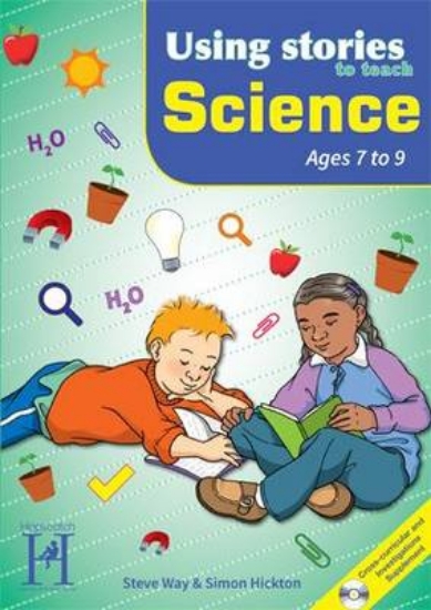 Picture of Using Stories to Teach Science Ages 7-9