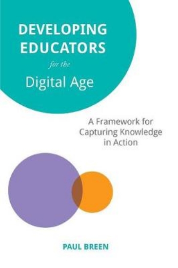 Picture of Developing Educators for the Digital Age