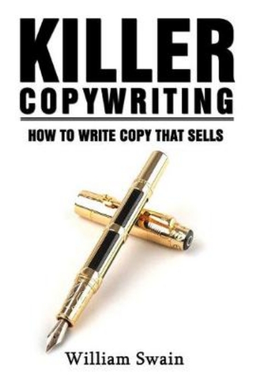 Picture of Killer Copywriting, How to Write Copy That Sells