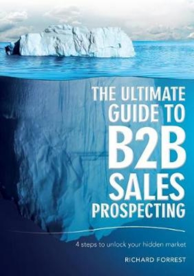 Picture of The Ultimate Guide to B2B Sales Prospecting