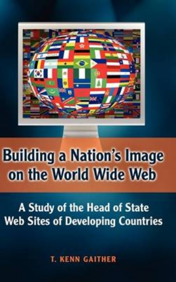 Picture of Building a Nation's Image on the World Wide Web