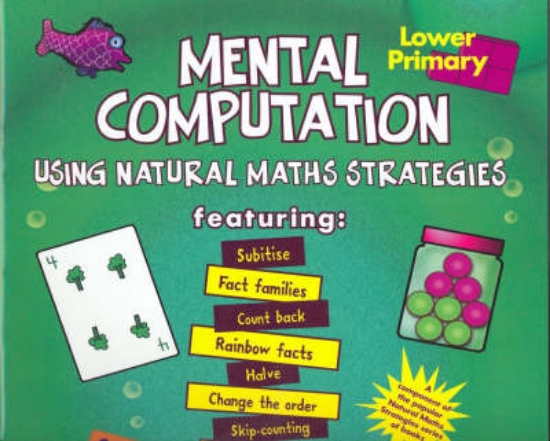 Picture of Mental Computation Using Natural Maths Strategies