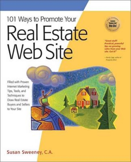 Picture of 101 Ways to Promote Your Real Estate Web Site