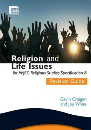Picture of Religion and Life Issues Revision Guide for WJEC G