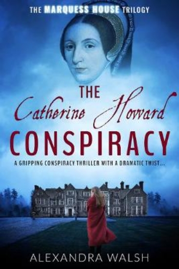 Picture of The Catherine Howard Conspiracy