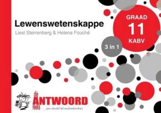 Picture of Die Antwoord-Reeks Graad 11 lewenswetenskappe 3in1
