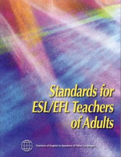 Picture of Standards for ESL/EFL Teachers of Adults (2008)