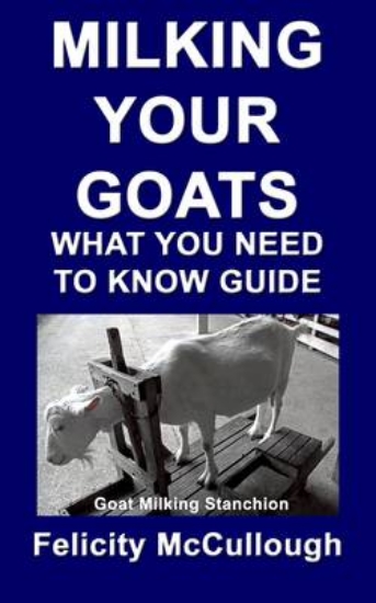 Picture of Milking Your Goats What You Need To Know Guide